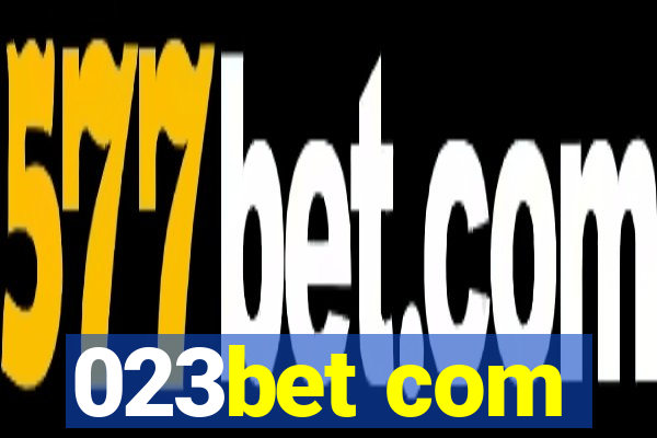 023bet com